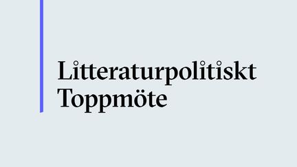 Litteraturpolitiskt toppmöte: tema språkpolitik och läskris