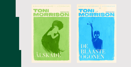 Omslagen till romanerna Älskade och De blåaste ögonen av Toni Morrison.