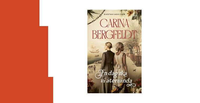 Omslag till boken ”En dag ska vi återvända” av Carina Bergfeldt.
