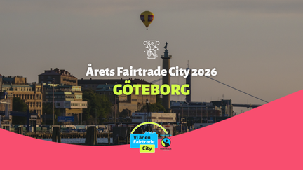 Stadsbild av Göteborg med texten Årets Fairtrade City 2026 Göteborg